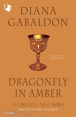 gabaldon diana - la libellula nell'ambra. outlander . vol. 2