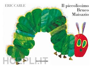 carle eric - il piccolissimo bruco maisazio. ediz. a colori. con peluche