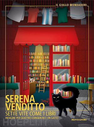 venditto serena - sette vite come i libri. indagine per quattro coinquilini e un gatto