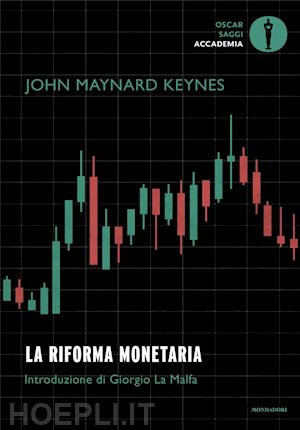 keynes john maynard - la riforma monetaria