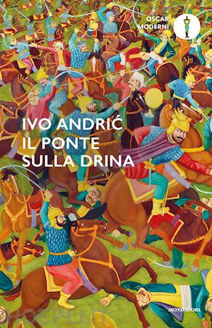 andric ivo - il ponte sulla drina