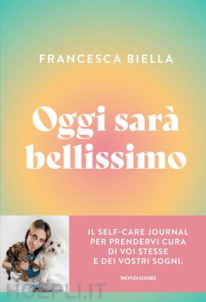 biella francesca - oggi sarà bellissimo