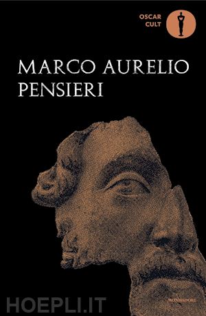 marco aurelio - pensieri