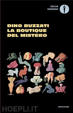 buzzati dino - la boutique del mistero