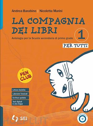 barabino andrea; marini nicoletta - compagina dei libri. per tutti. bisogni educativi speciali. per la scuola media.