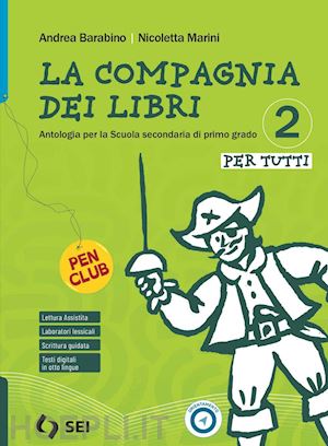 barabino andrea; marini nicoletta - la compagnia dei libri. per tutti. bisogni educativi speciali. per la scuola media. con e-book. con espansione online. vol. 2