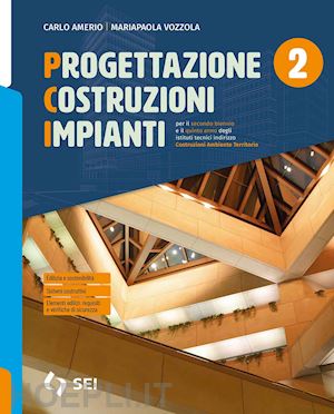 amerio carlo - pci. progettazione costruzioni impianti. con bim, esercitazioni di progettazione