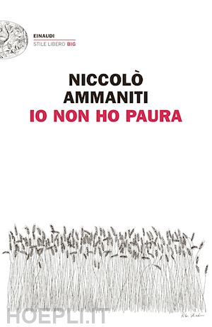 ammaniti niccolo - io non ho paura