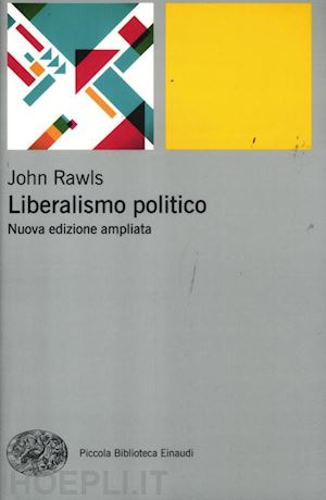 rawls john - liberalismo politico