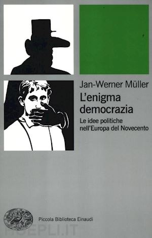 muller jan-werner - l'enigma democrazia