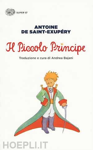 Il Piccolo Principe — Libro di Antoine De Saint-Exupéry