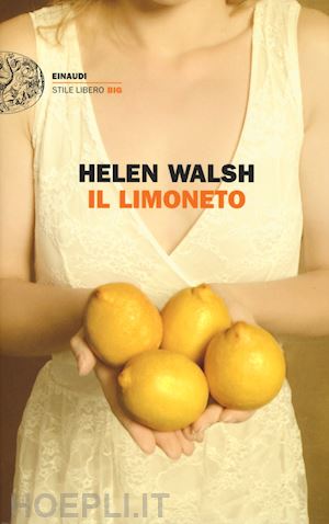 walsh helen - il limoneto