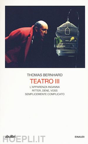 bernhard thomas - teatro volume iii