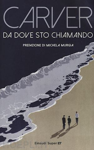 carver raymond - da dove sto chiamando