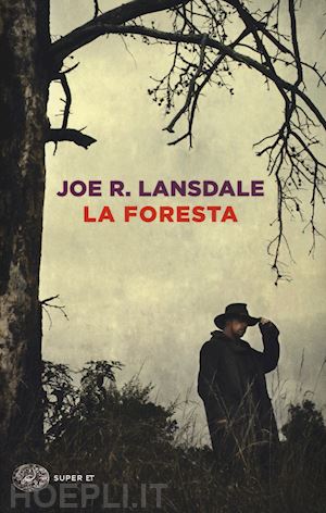 lansdale joe r. - la foresta