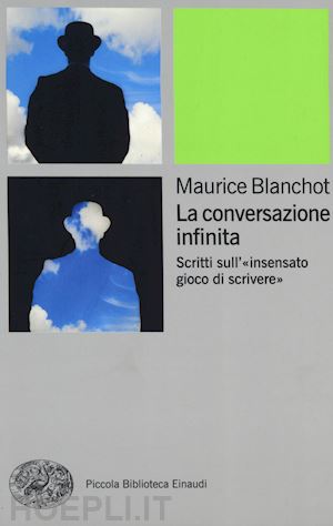 blanchot maurice - la conversazione infinita