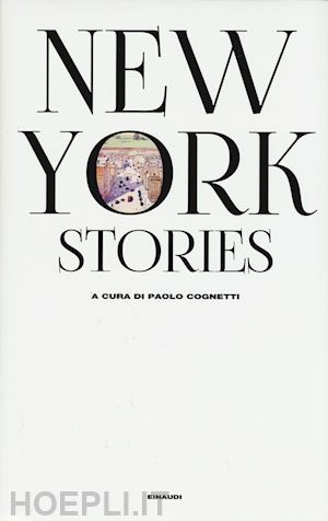 cognetti paolo (curatore) - new york stories