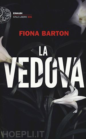 barton fiona - la vedova