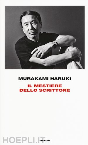 murakami haruki - il mestiere dello scrittore