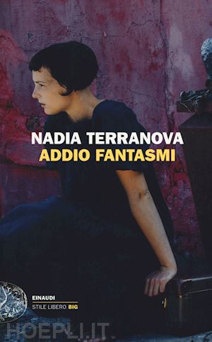 terranova nadia - addio fantasmi