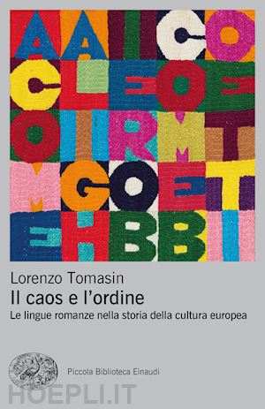 tomasin lorenzo - il caos e l'ordine