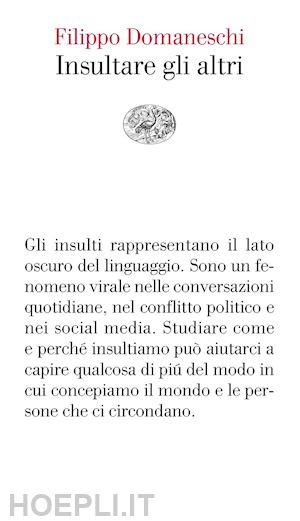 domaneschi filippo - insultare gli altri