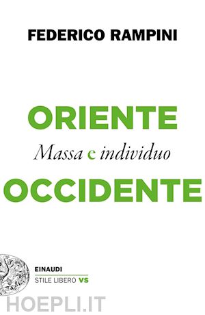 rampini federico - oriente e occidente