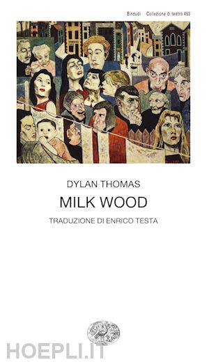thomas dylan - milk wood