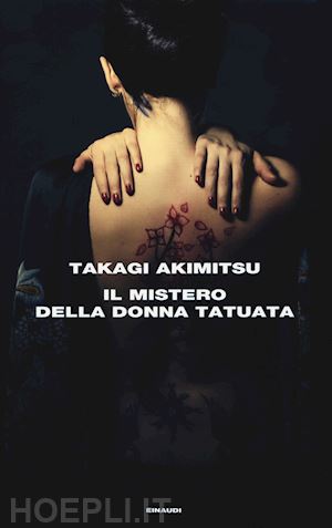 takagi akimitsu - il mistero della donna tatuata