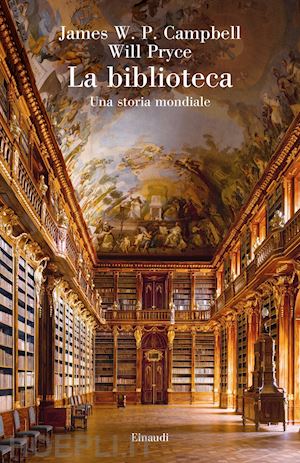 campbell james w. p.; pryce will - la biblioteca