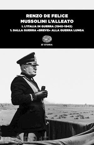 de felice renzo - mussolini l'alleato vol. 1/1