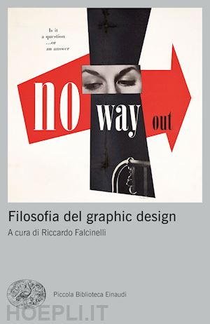 falcinelli r. (curatore) - filosofia del graphic design