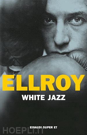 ellroy james - white jazz