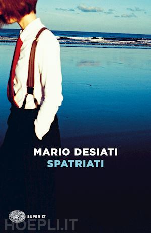 desiati mario - spatriati