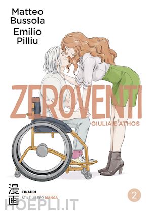 bussola matteo - zeroventi. giulia e athos. vol. 2