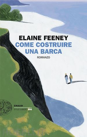 feeney elaine - come costruire una barca