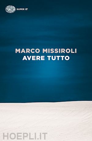 missiroli marco - avere tutto