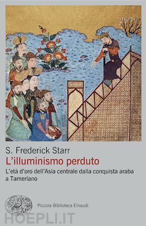 starr s. frederick - illuminismo perduto (l)