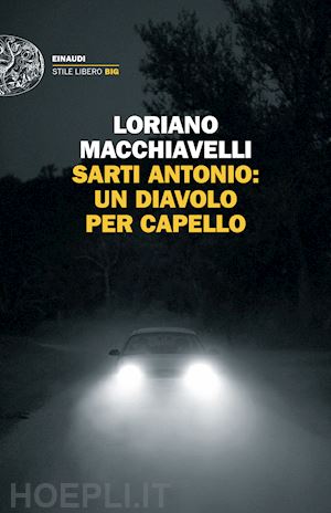 macchiavelli loriano - sarti antonio: un diavolo per capello