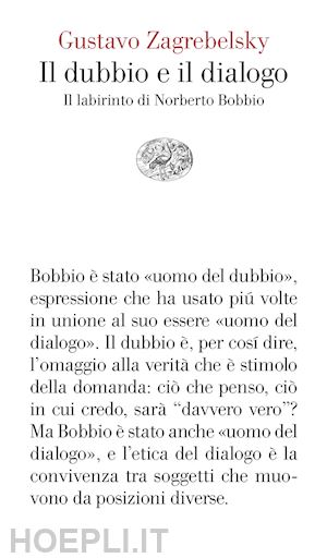 zagrebelsky gustavo - il dubbio e il dialogo