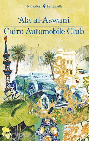 al-aswani 'ala - cairo automobile club