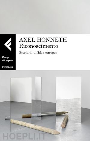 honneth axel - riconoscimento