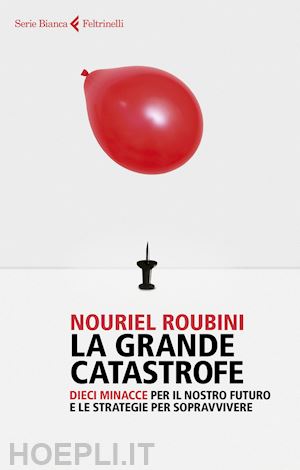 roubini nouriel - la grande catastrofe