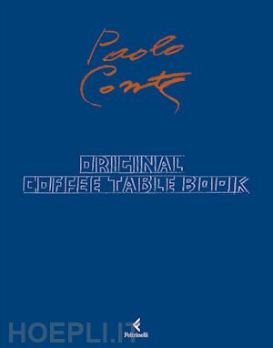 conte paolo - original. coffee table book