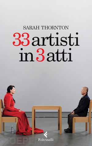 thornton sarah - 33 artisti in 3 atti