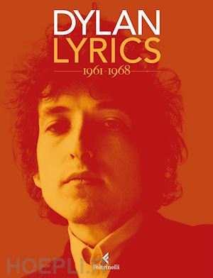 dylan bob - lyrics 1961-1968