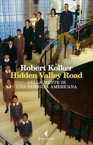 kolker robert - hidden valley road