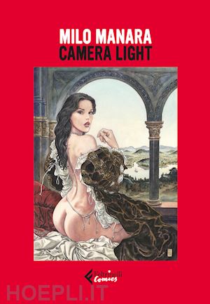 manara milo - camera light. ediz. illustrata. con 24 stampe con timbro a secco