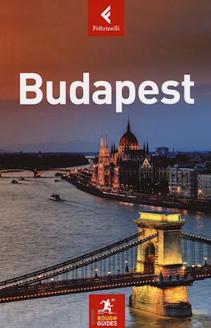 longley norm; hebbert charles - budapest rough guide in italiano 2015