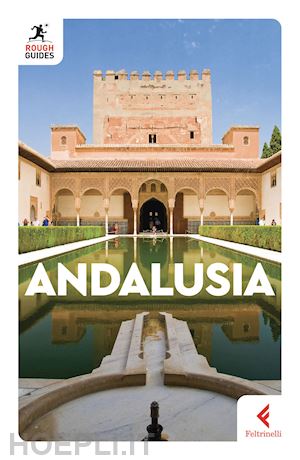 hannigan tim; di duca marc - andalusia rough guide in italiano 2023